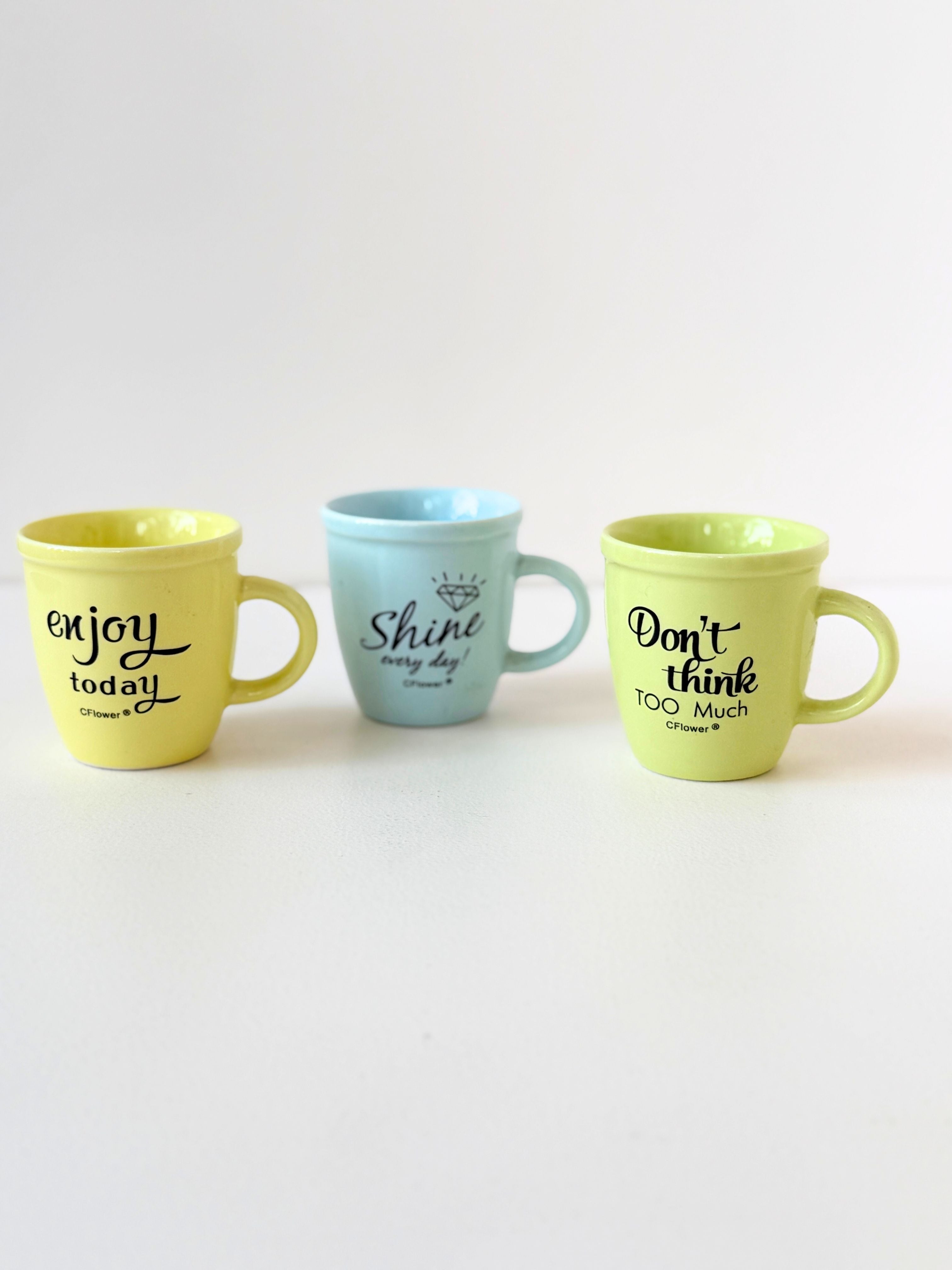 Motivational Ceramic Mini Mugs – “Don’t Think Too Much”, “Enjoy Today”, “Shine Every Day”