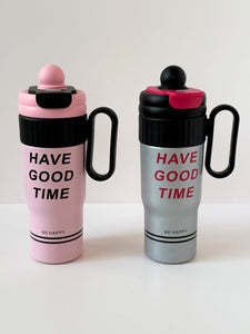 "Have a Good Time" Insulated Travel Mug with Handle – 400ml Leakproof Tumbler | Be Happy Series