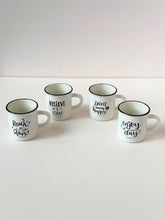 Load image into Gallery viewer, Inspirational Quote Ceramic Mug – 11oz
