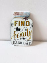 Load image into Gallery viewer, Rustic Mason Jar Inspirational Quote Magnets
