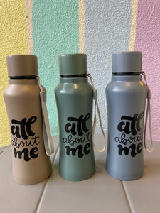 What About Me Bottle